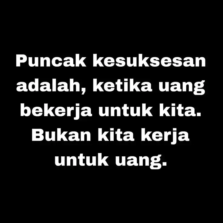 Image from PG soft: *Puncak sukses itu saat uang yang bekerja untukmu, bukan kamu yang kej...
