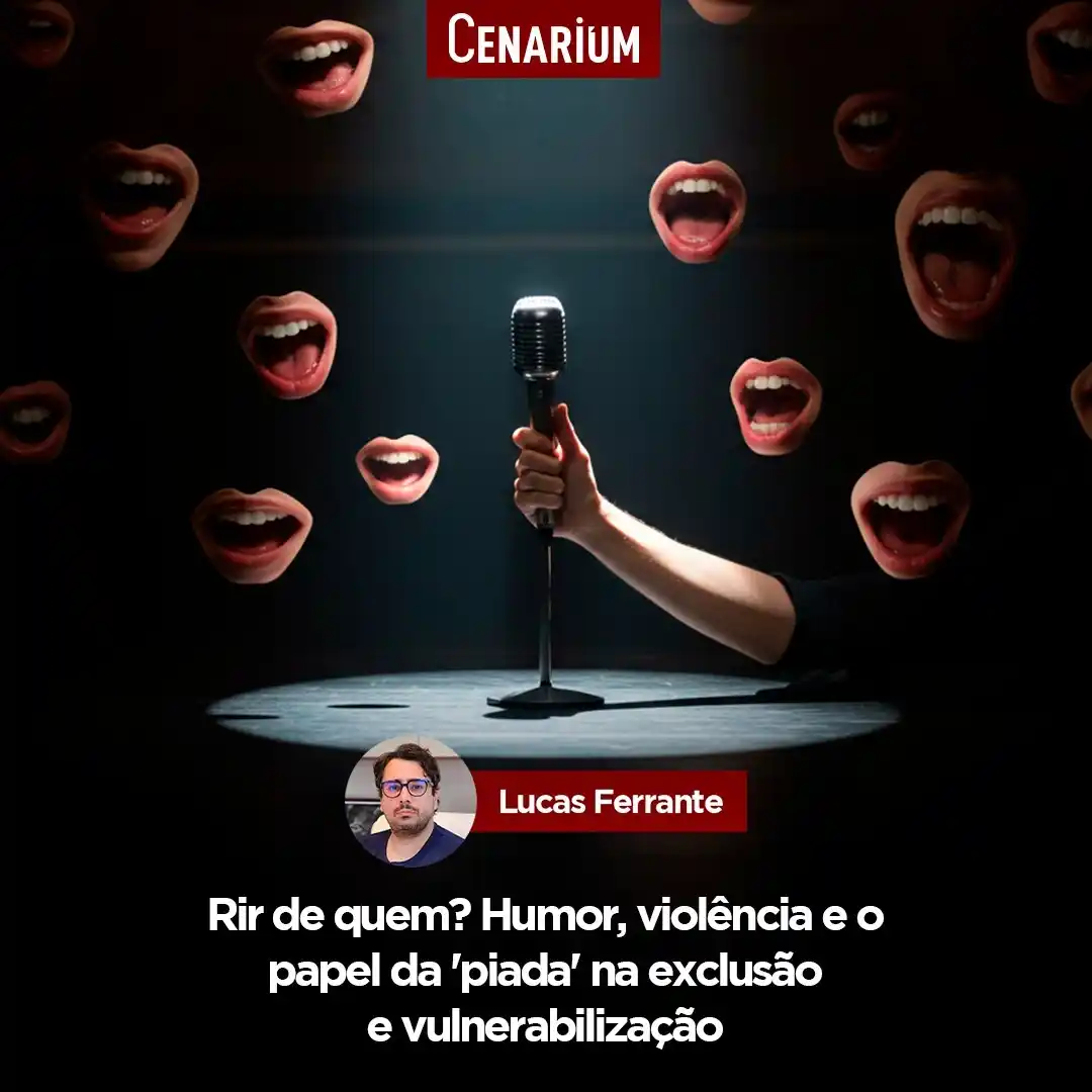 Image from CENARIUM: ➡️  *Rir de quem? Humor, violência e o papel da ‘piada’ na exclusão e ...