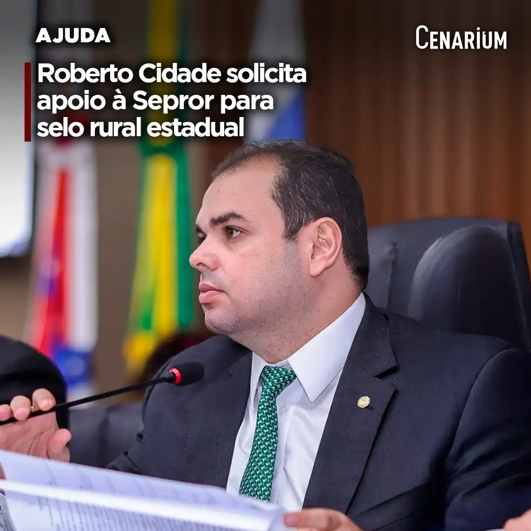 Image from CENARIUM: 🔔 *Roberto Cidade solicita apoio à Sepror para selo rural estadual*  ...