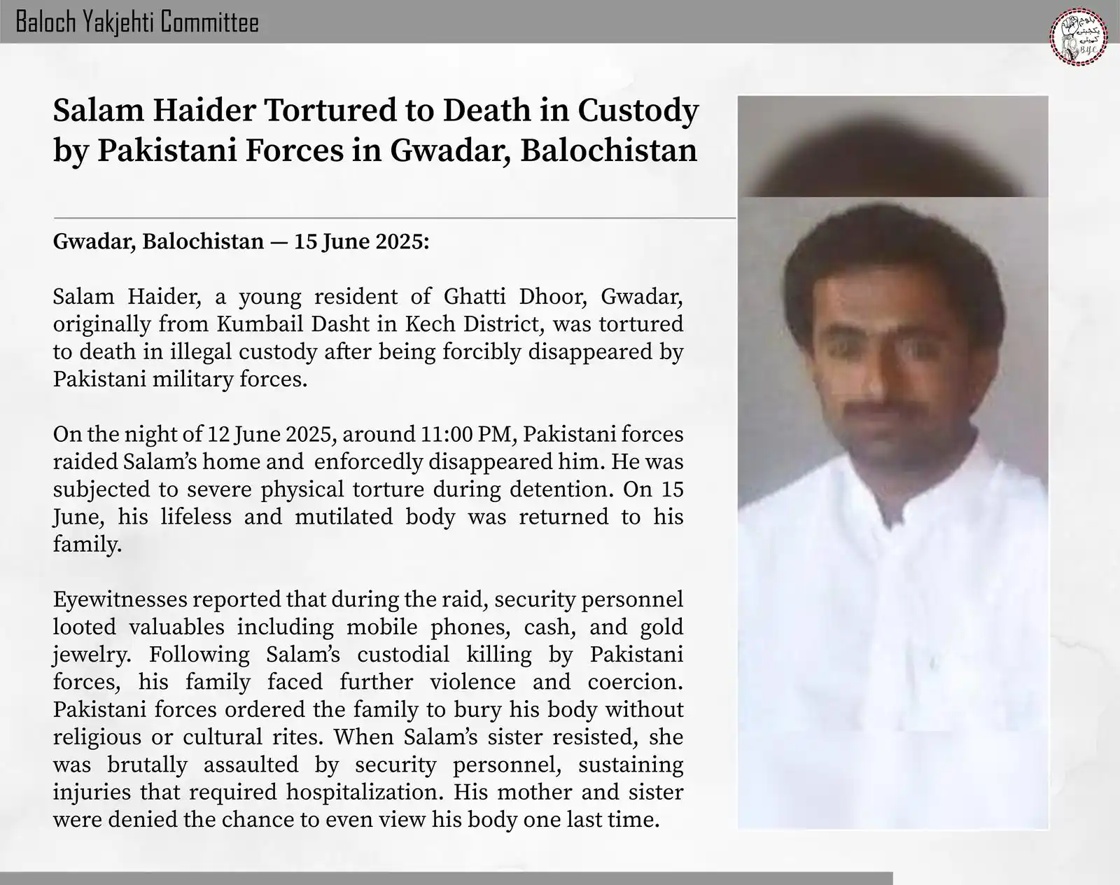Image from Baloch Yakjehti Committee (BYC): 𝐒𝐚𝐥𝐚𝐦 𝐇𝐚𝐢𝐝𝐞𝐫 𝐓𝐨𝐫𝐭𝐮𝐫𝐞𝐝 𝐭𝐨 𝐃𝐞𝐚𝐭𝐡 𝐢𝐧 𝐂𝐮𝐬𝐭...