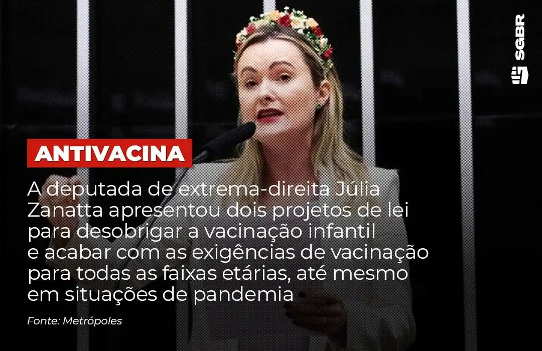 Image from Sleeping Giants Brasil Oficial: 🚨 *ANTIVACINA* 👩🏽⚕️ A deputada de *extrema-direita Júlia Zanatta*...