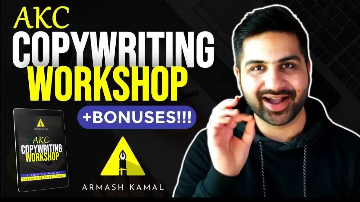 Image from AHM₇ Courses 🇵🇰: *ARMASH KAMAL - COPYWRITING WORKSHOP*  1. ✍️ *Copywriting ki core tech...