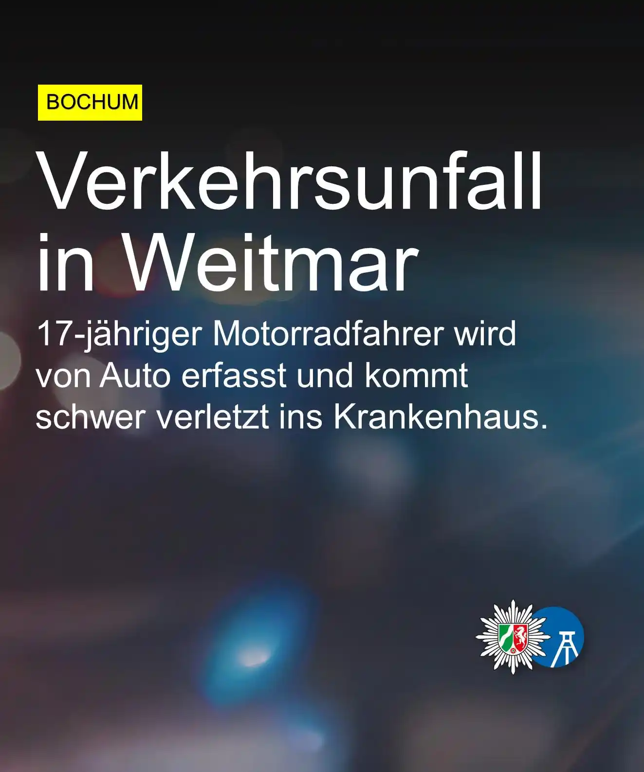 Image from Polizei NRW Bochum: Bei einem Verkehrsunfall am Mittwochabend, 11. Juni, in Bochum-Weitmar...
