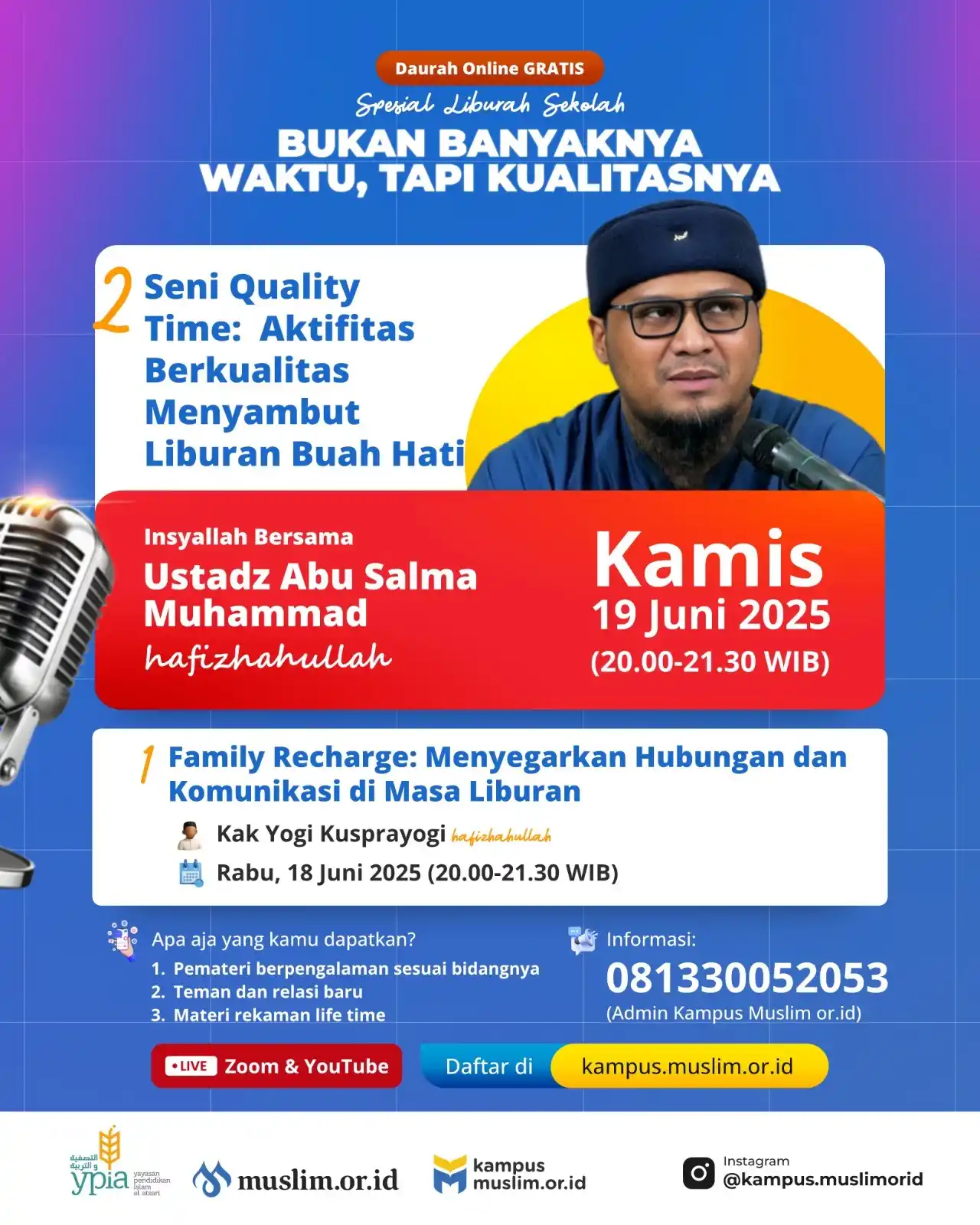 Image from Radio Muslim Jogja: Dauroh Online Gratis Spesial Liburan Sekolah 🌟BUKAN BANYAKNYA WAKTU, ...
