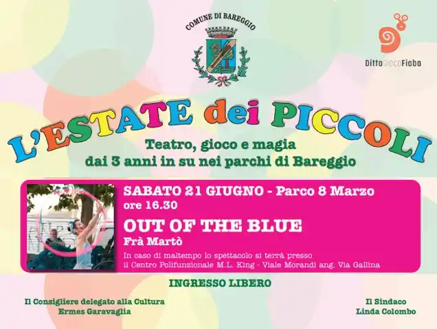 Image from Comune di Bareggio: 🌞 Domani pomeriggio al Parco 8 Marzo (via Novara) secondo spettacolo ...