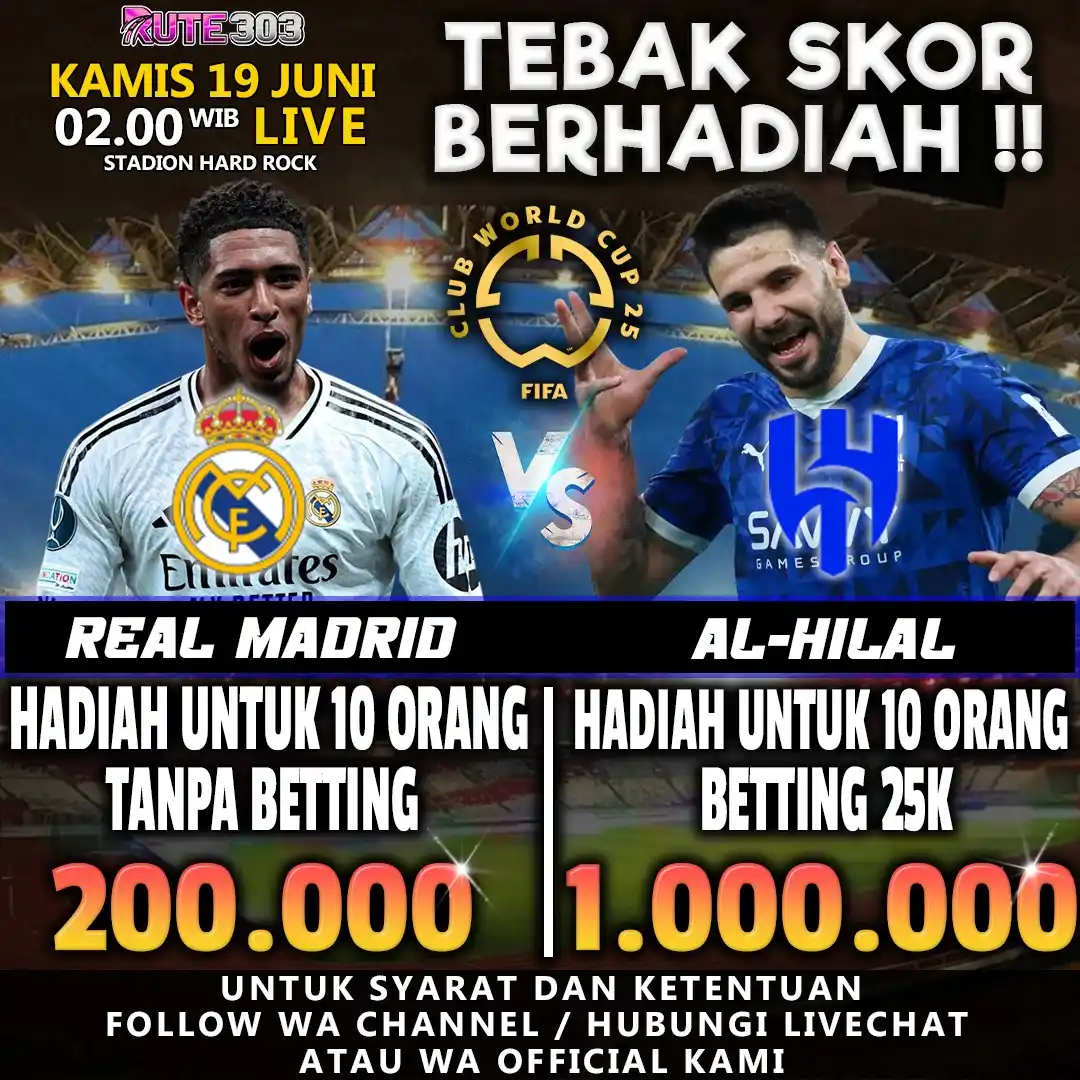 Image from Info Situs Slot Gacor Terpercaya x RUTE303 ⚡: ⚽️ EVENT TEBAK SKOR ⚽️ ⚽️ REAL MADRID vs AL-HILAL ⚽️ 📌 KICKOFF : 02.0...