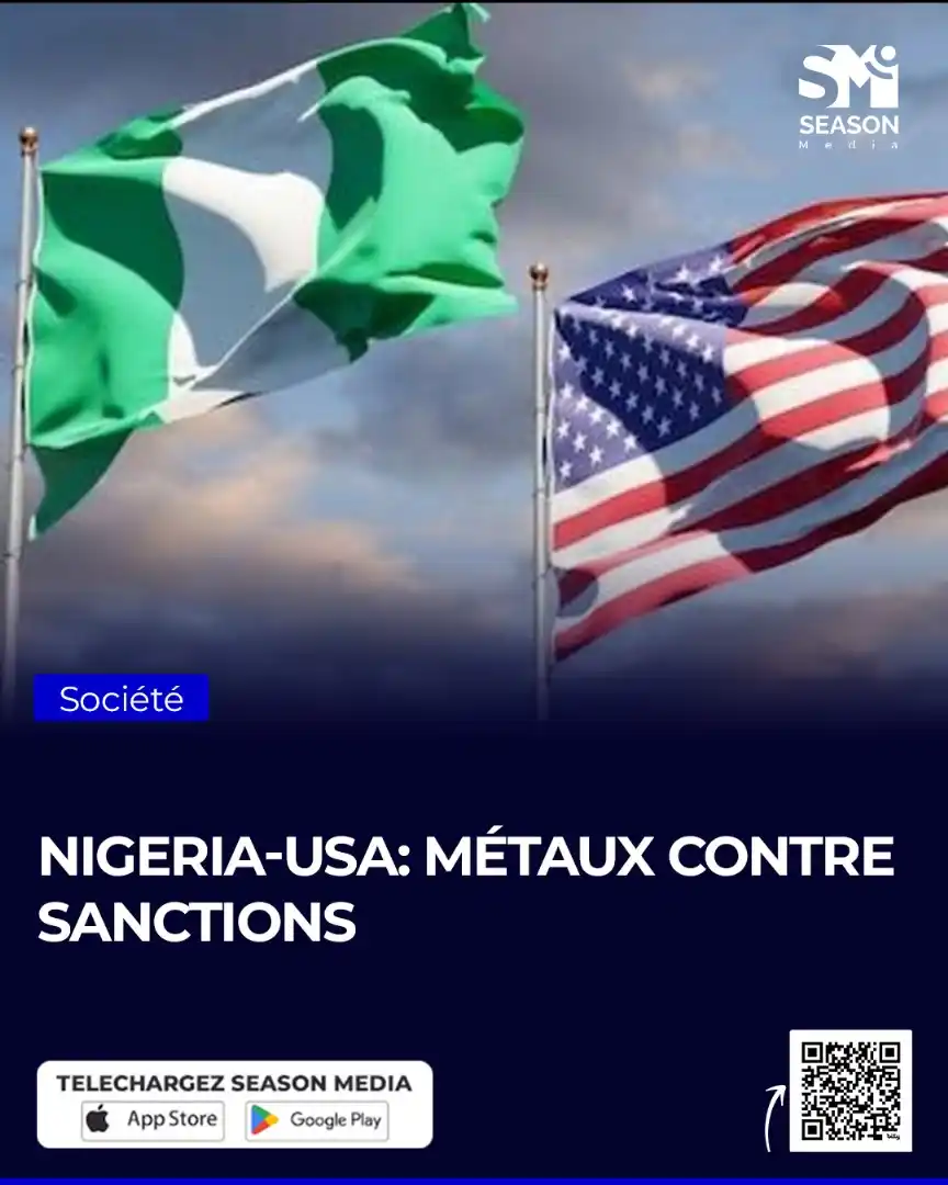 Image from SEASON MEDIA: https://seasonmedia.net/nigeria-usa-metaux-contre-sanctions/...