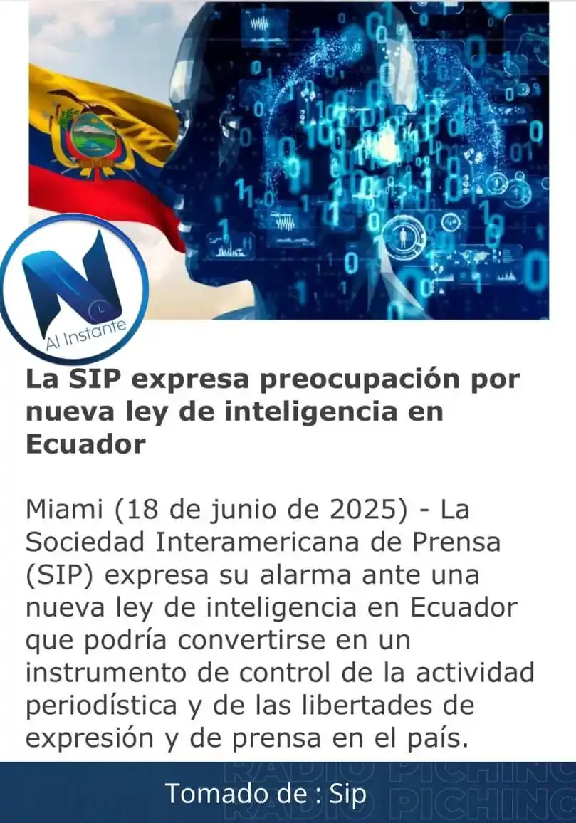 Image from NOTICIAS AL INSTANTE GYE 🇪🇨 EN LA COMUNIDAD: La Sociedad Interamericana de Prensa (SIP) expresa su alarma ante la n...