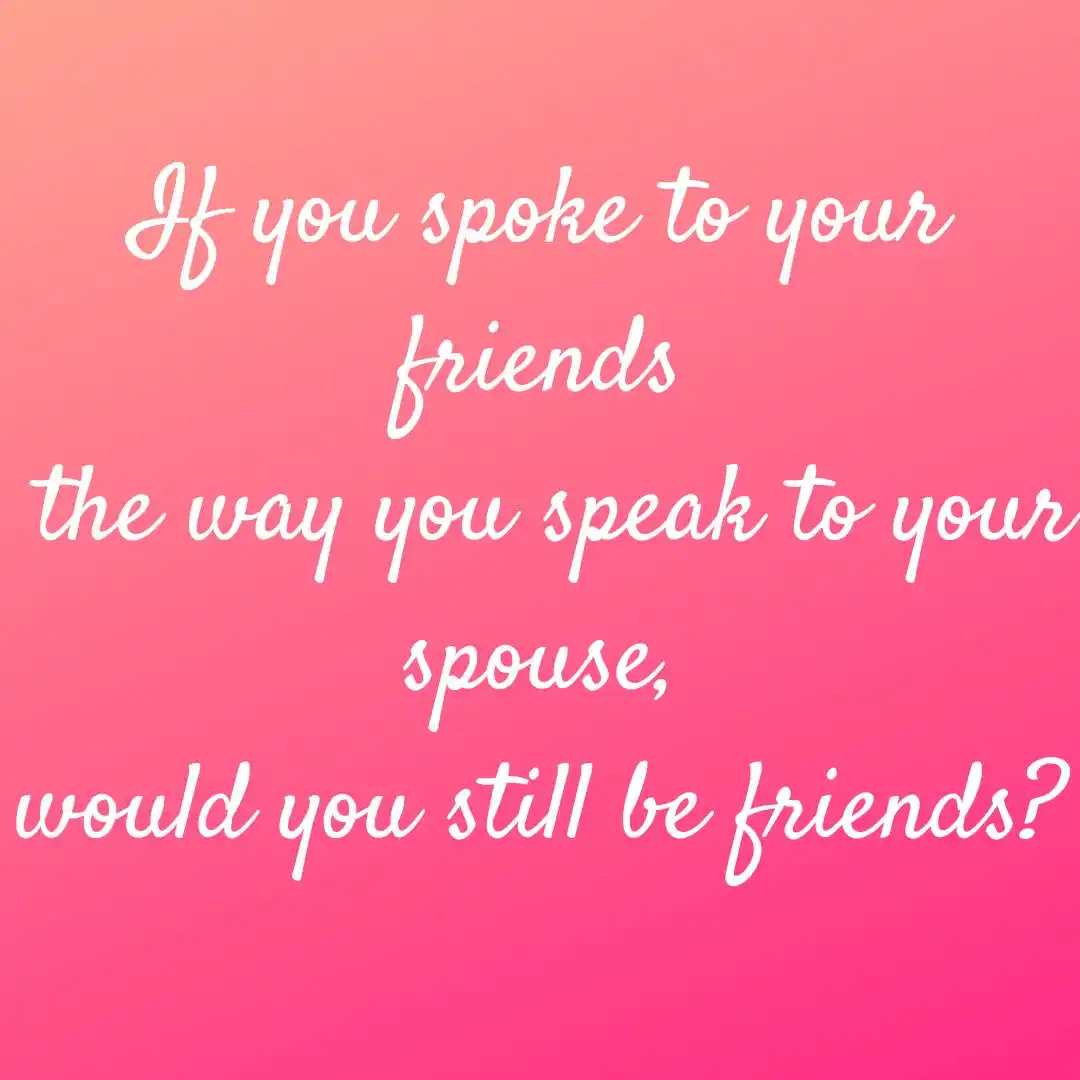Image from The Sunnah Marriage – Inspired by Prophetic love and wisdom.: 🌿 Let’s Be Honest... 🌿  Many people speak to their spouse in a way t...