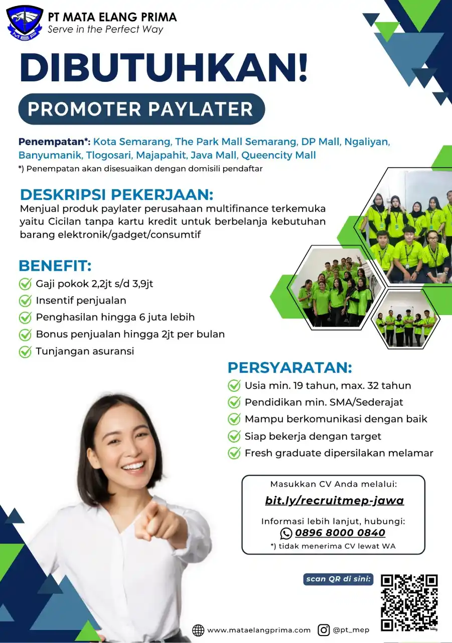 Image from INFO LOKER SEMARANG: *LOKER SEMARANG* Promoter Paylater Mata Elang Prima  Kualifikasi : - U...