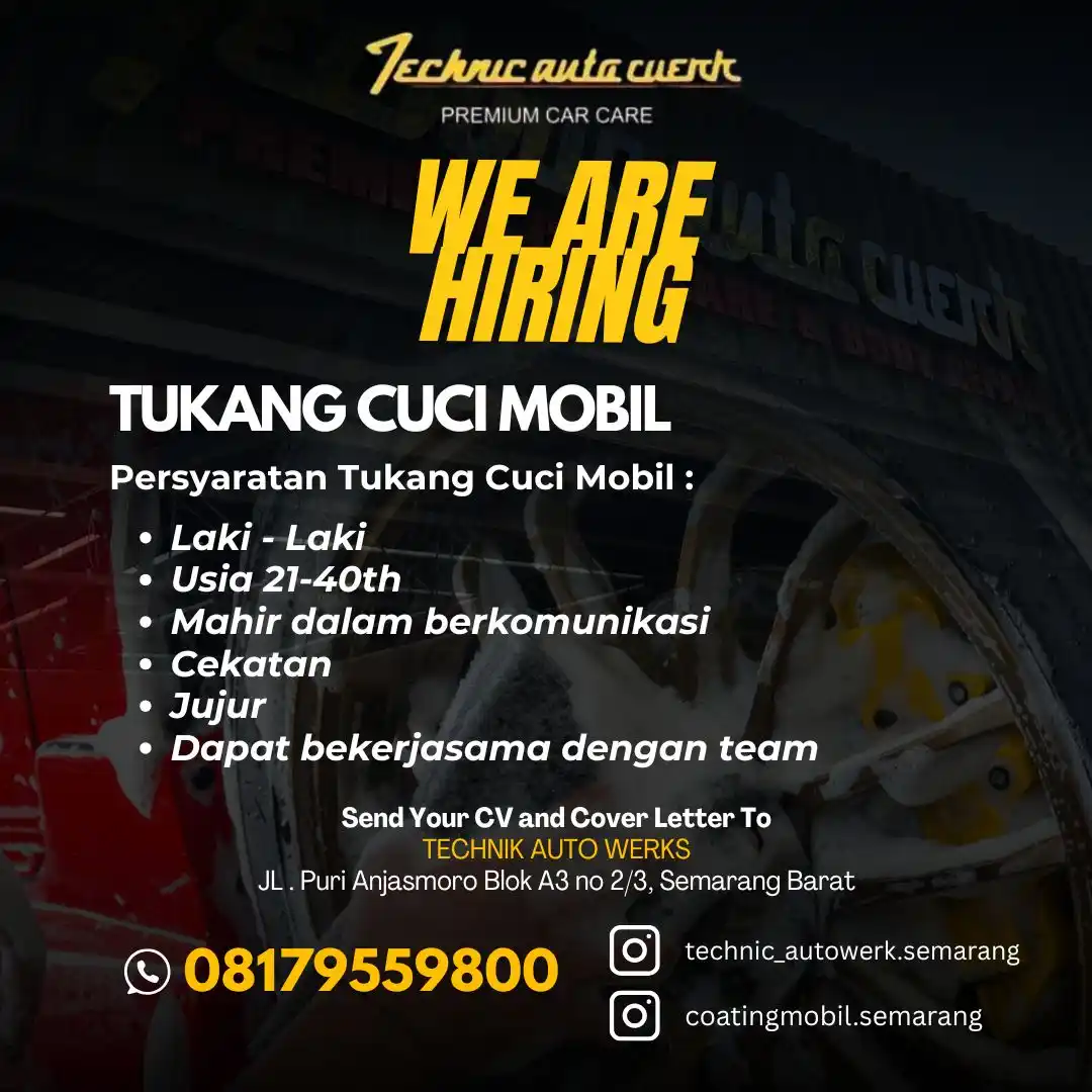 Image from INFO LOKER SEMARANG: *LOKER SEMARANG* Tukang Cuci Mobil Bengkel Technic Auto Werk  Kualifik...