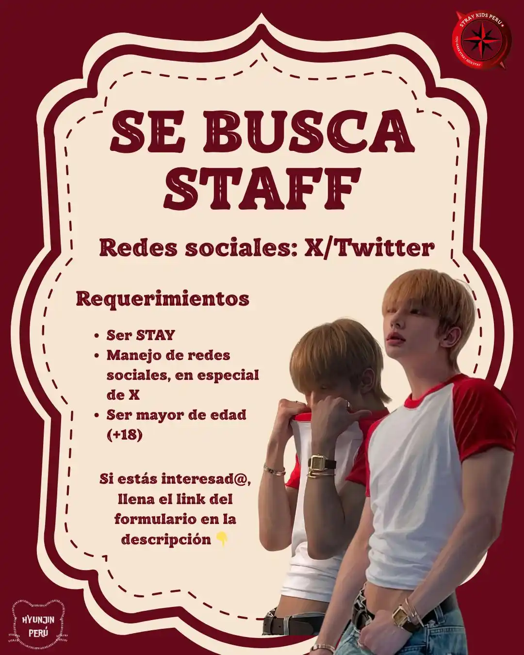 Image from STRAY KIDS PERÚ  🇵🇪  INFO Y MÁS: [──🇵🇪Stray Kids Perú🇵🇪──]  【 🚨CONVOCATORIA DE STAFF: Hyunjin Peru...