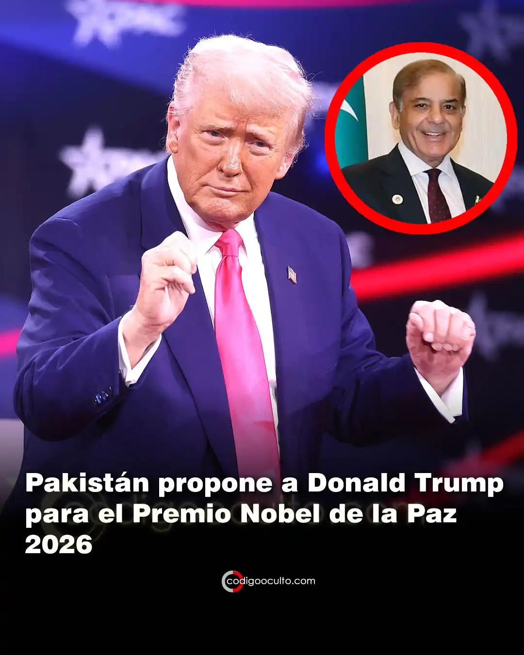 Image from CODIGO OCULTO: 🇵🇰 🇺🇸 El Gobierno de Pakistán ha anunciado oficialmente su intenci...