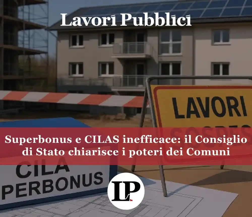 Image from Lavori Pubblici: ❓Quali poteri ha realmente il Comune di fronte a una CILAS carente? ❓È...