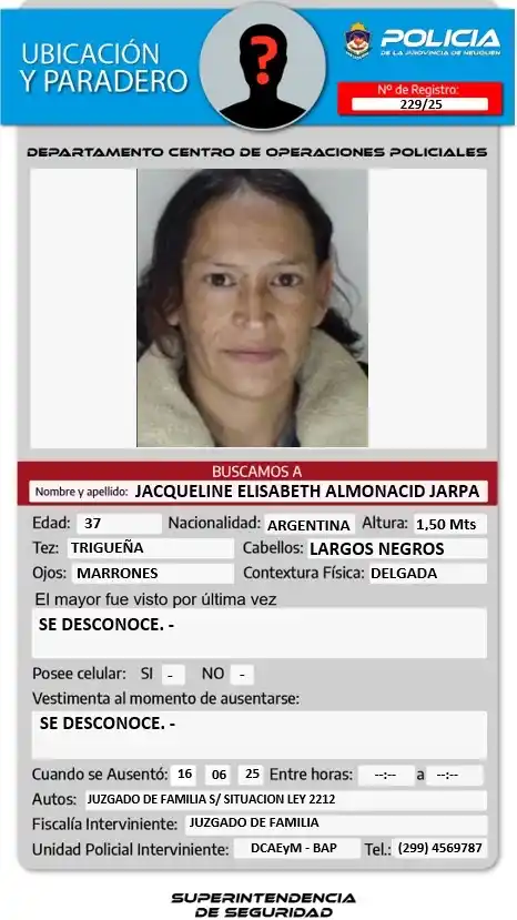 Image from POLICÍA DEL NEUQUÉN OFICIAL ✅: 🔵𝐔𝐁𝐈𝐂𝐀𝐂𝐈𝐎́𝐍 𝐘 𝐏𝐀𝐑𝐀𝐃𝐄𝐑𝐎🔵 Nombre y apellido: JACQUEL...