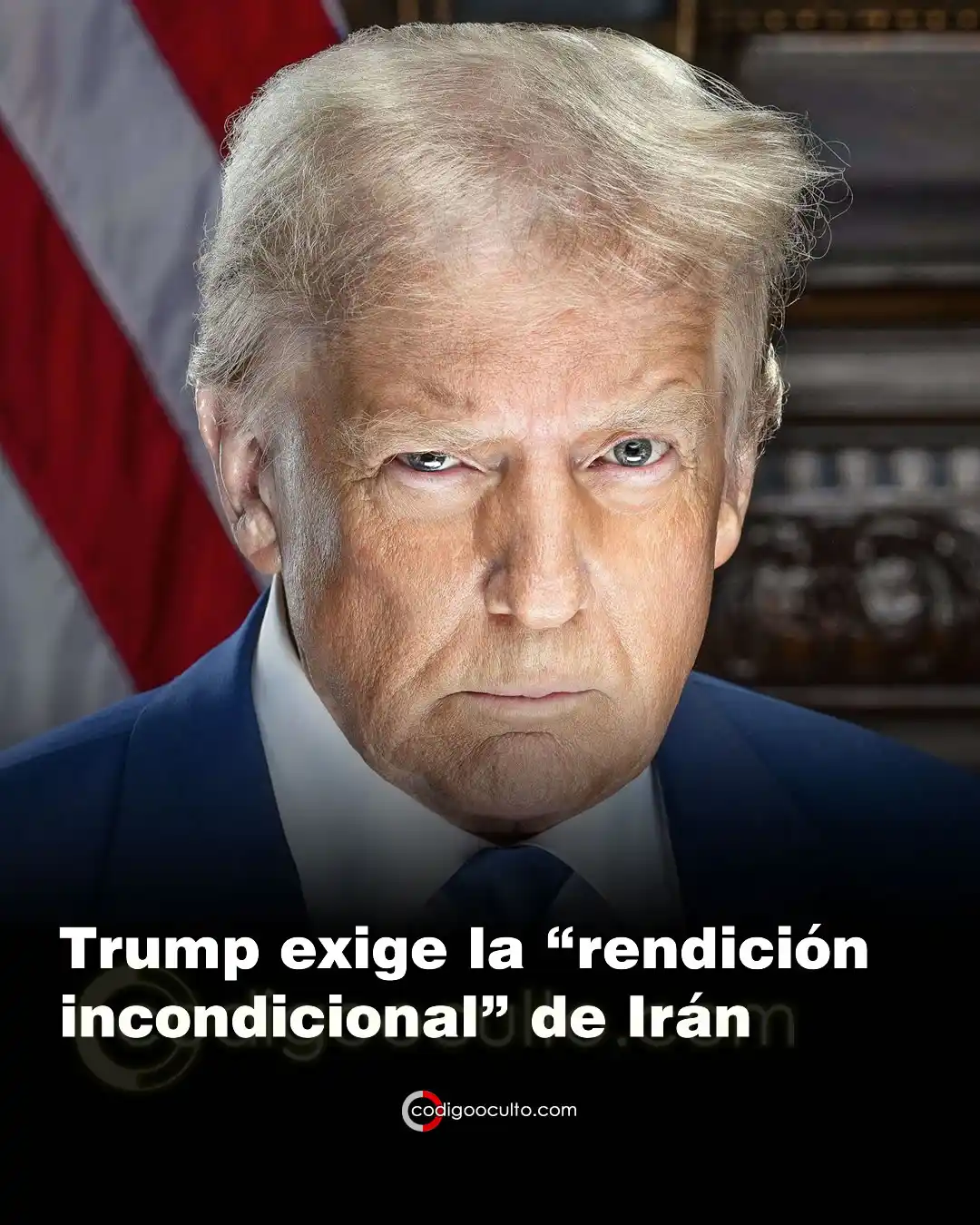 Image from CODIGO OCULTO: 🇺🇲🚀🇮🇷 En una publicación en su red social TruthSocial, el preside...