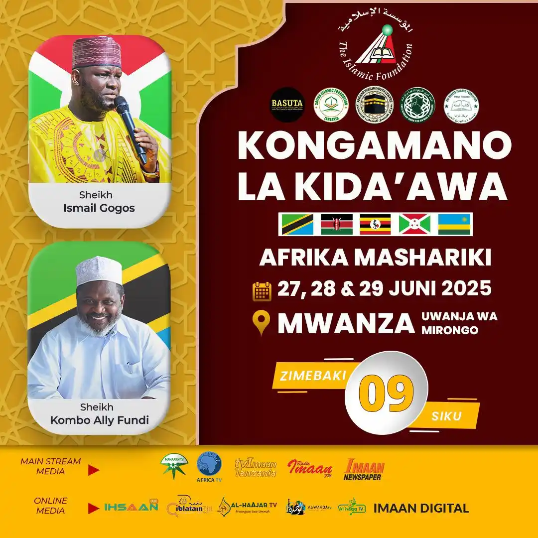 Image from THE ISLAMIC FOUNDATION : ⏳ *Zimebaki siku 09 tu!* 🌟 KONGAMANO KUBWA LA KIDA’AWA AFRIKA MASHAR...