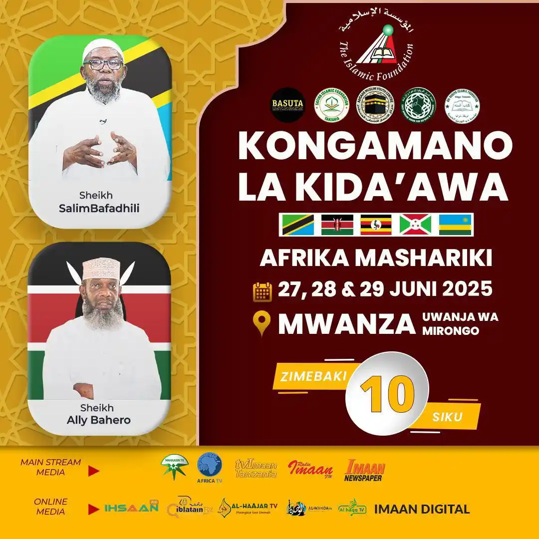 Image from THE ISLAMIC FOUNDATION : ⏳ *Zimebaki siku 10 tu!*  🌟 KONGAMANO KUBWA LA KIDA’AWA AFRIKA MASHAR...