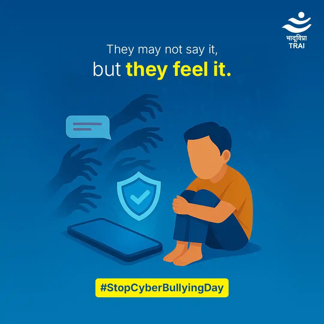 Image from Telecom Regulatory Authority of India (TRAI): A message online can leave scars offline. Let’s make the internet a sa...