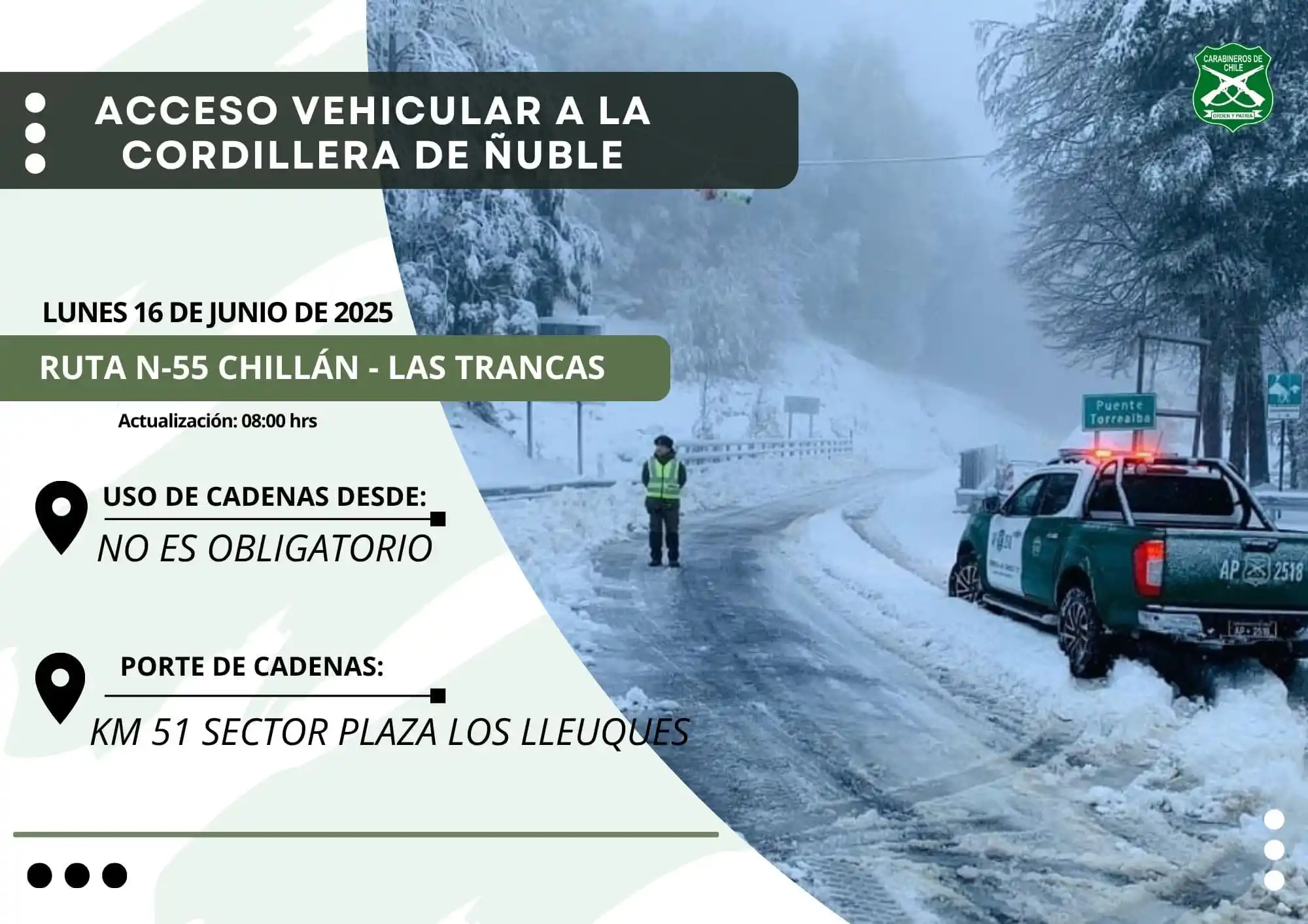 Image from Chillan OnLine: Carabineros de Tenencia Las Trancas (F) informa que la ruta N-55 se en...