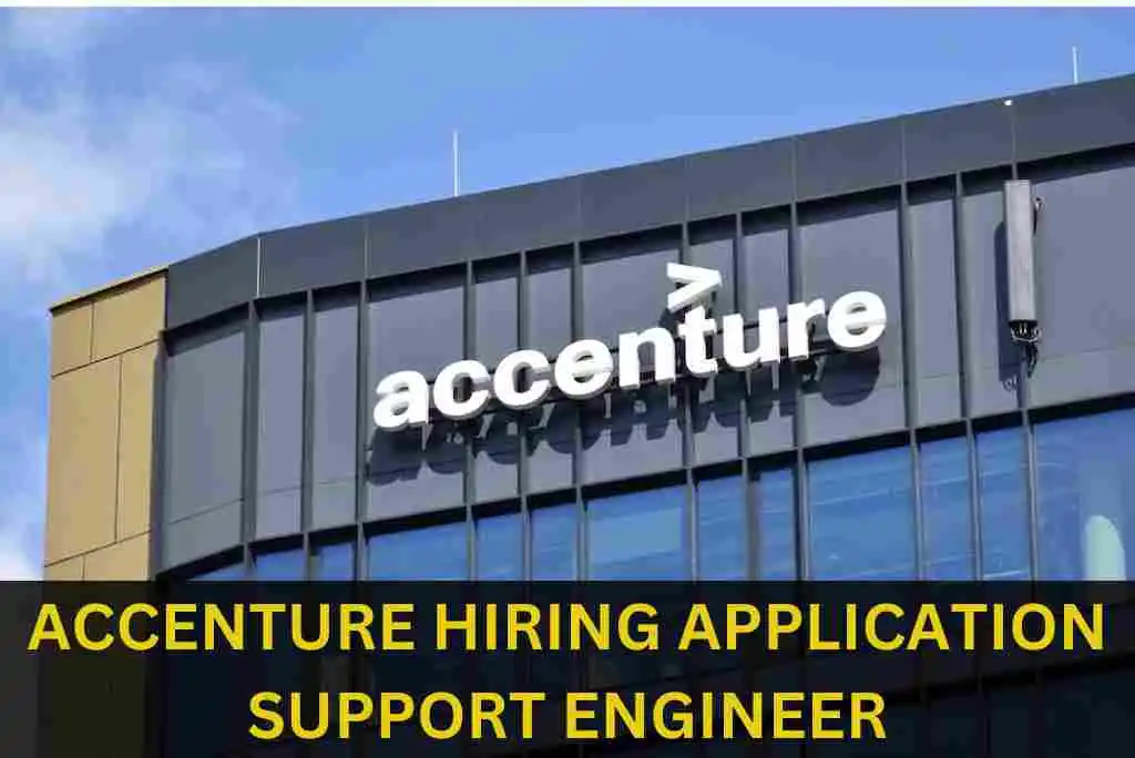 Image from Freshers Jobs Updates: *Company Name:* Accenture  *Job Role:* Application Support Engineer *E...