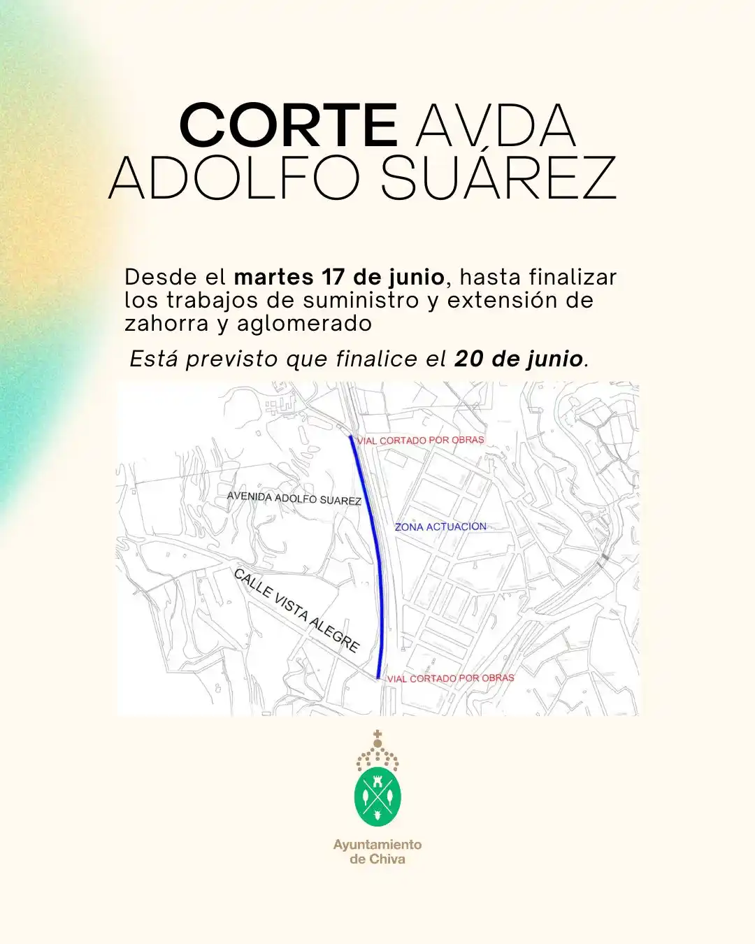 Image from Ayuntamiento de Chiva: 🔔 CORTE DE TRÁFICO EN AVDA. ADOLFO SUÁREZ 🔔  🚧 Desde mañana, martes...