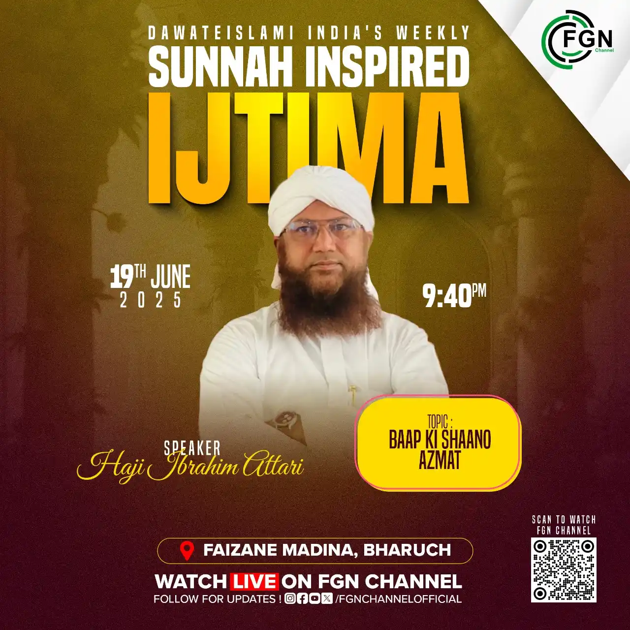 Image from FGN CHANNEL: Haftawaar Sunnaton Bhara Ijtima Live Kal Raat 09:40 PM On FGN Channel ...