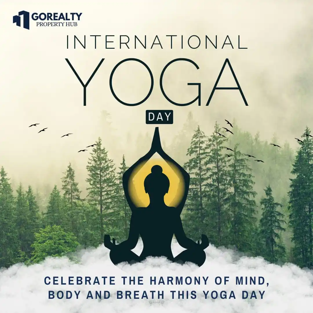 Image from GoRealty Property Hub Hyderabad | Leading Investment Destination!: *🧘♂️ Happy International Yoga Day! 🧘♀️* Breathe deeply, stretch f...