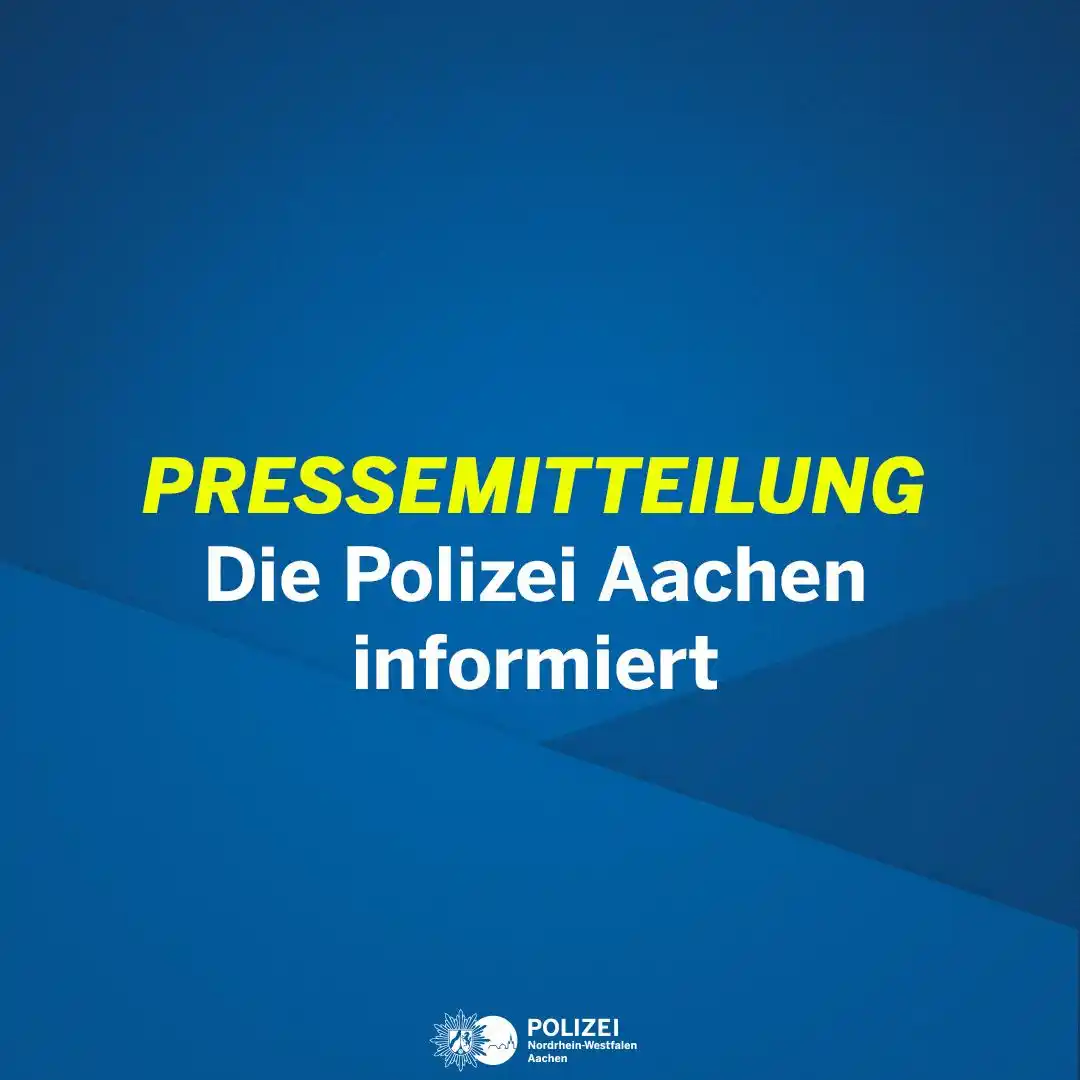 Image from Polizei NRW Aachen: Hier geht’s zu den Pressemeldungen des heutigen Tages:   1️⃣ Polizei A...