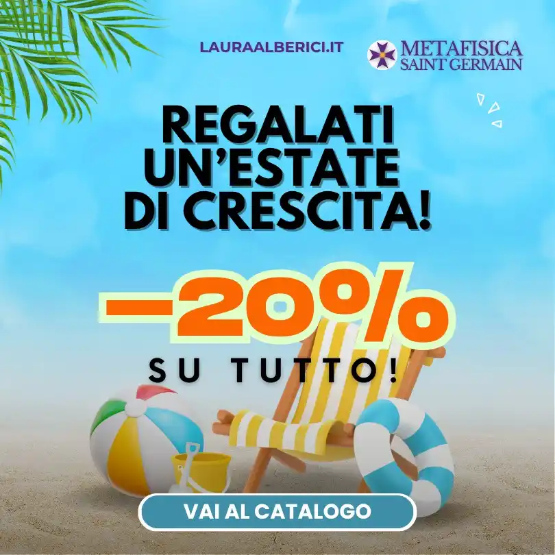 Image from Metafisica Saint Germain - Laura Alberici: 🏖 *REGALATI UN'ESTATE DI CRESCITA: -20% su tutto!* Ogni estate porta ...