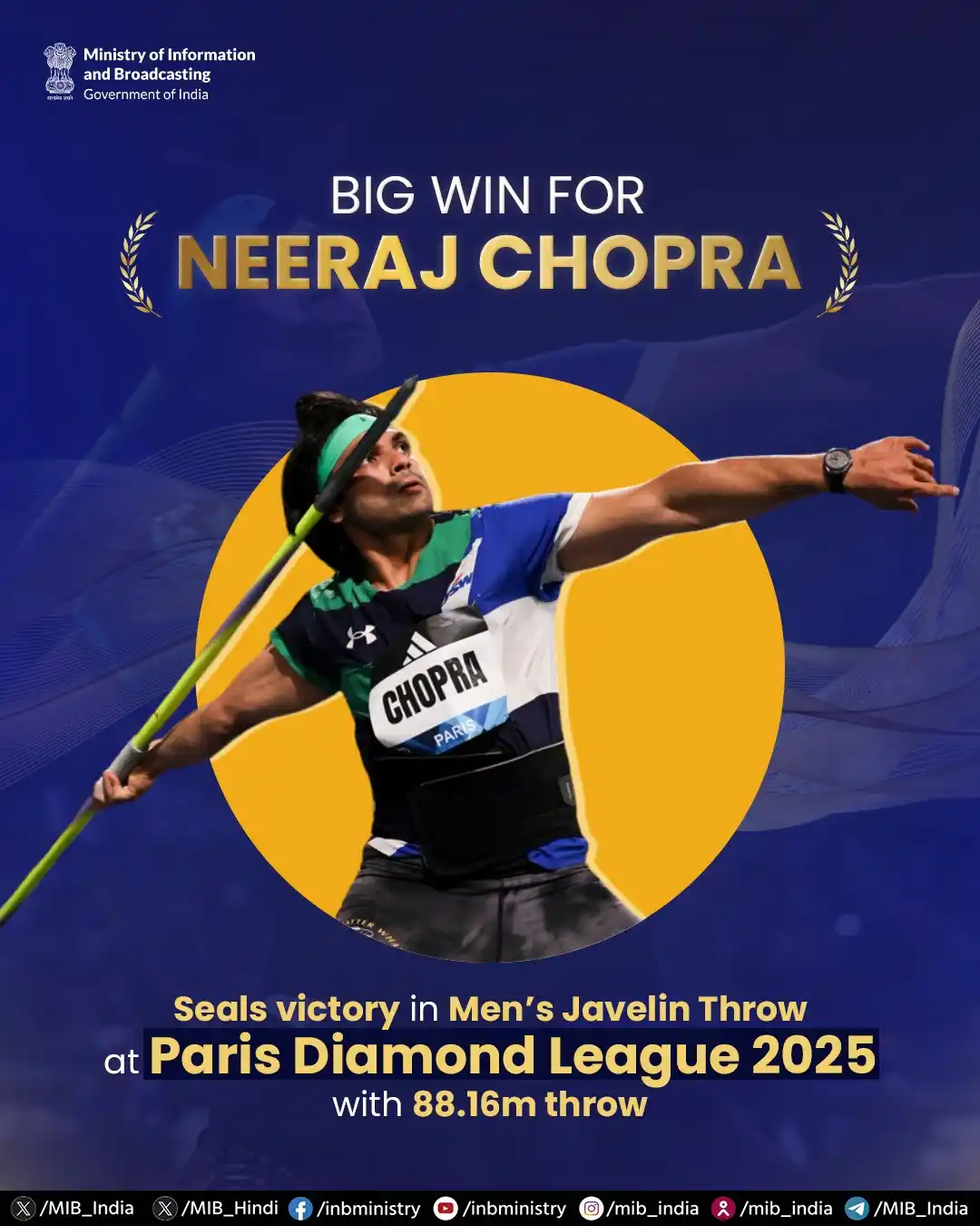 Image from Ministry of I & B, Govt. of India: *The champion strikes again!*  Neeraj Chopra emerged victorious in the...