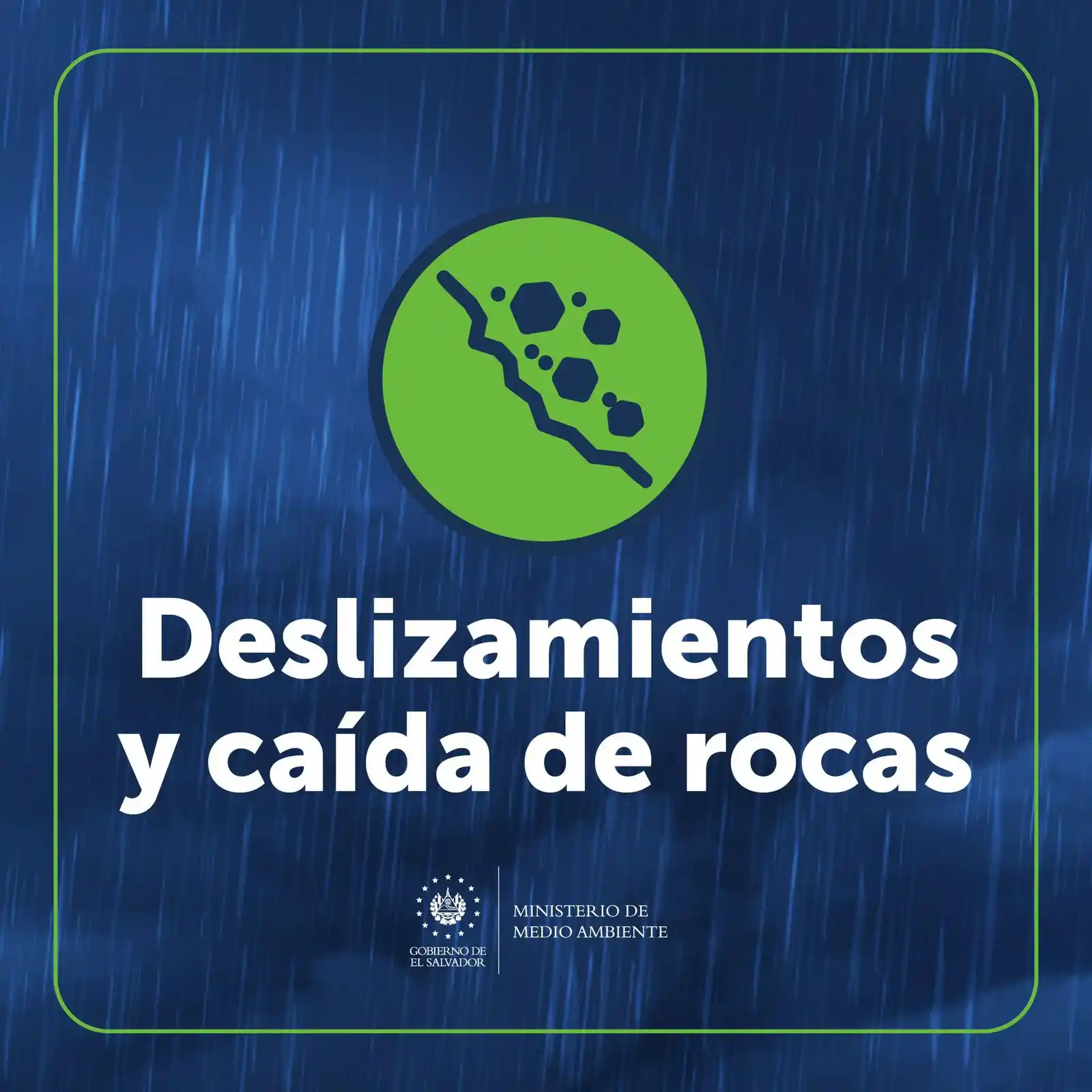 Image from Ministerio de Medio Ambiente El Salvador: *VIGILANCIA* por ocurrencia de deslizamientos y caída de rocas que pue...