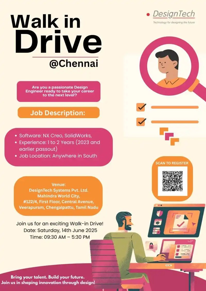 Image from Chennai Jobs & Careers: 🚀 WALK-IN DRIVE @Chennai – DESIGNTECH SYSTEMS PVT LTD 🚀  Are you a p...