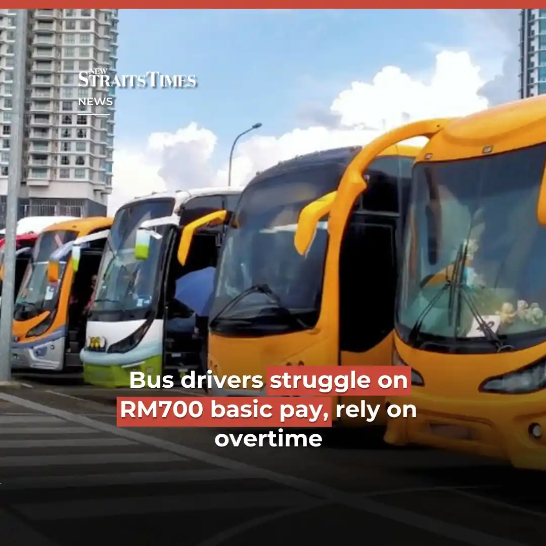 Image from New Straits Times: With a basic salary as low as RM700 a month, or sometimes none, bus dr...
