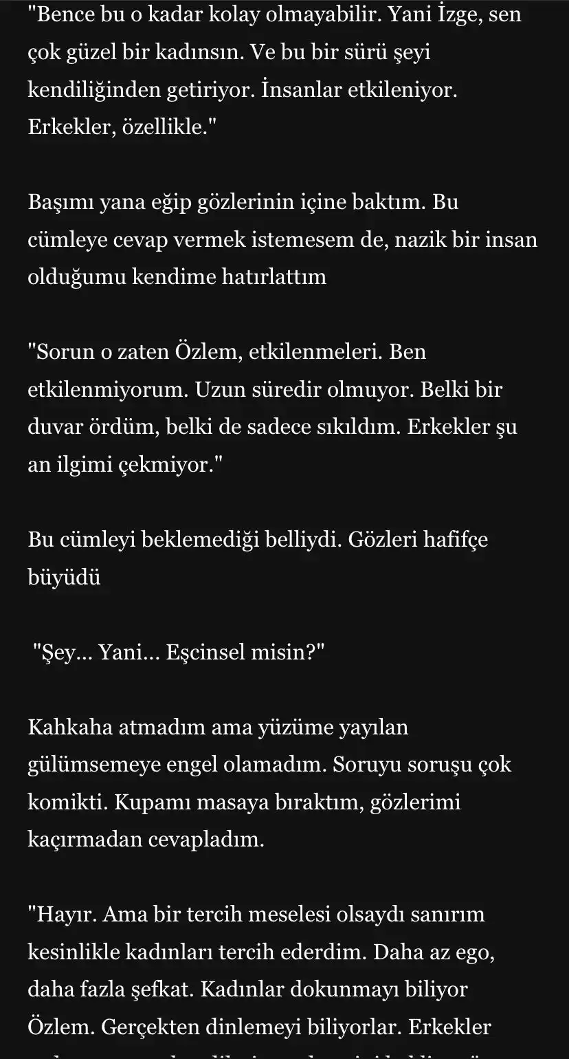 Image from berf ile sohbet 💓: Yani, bence de İzgeciğim kadınlar daha kolay varlıklar😋...