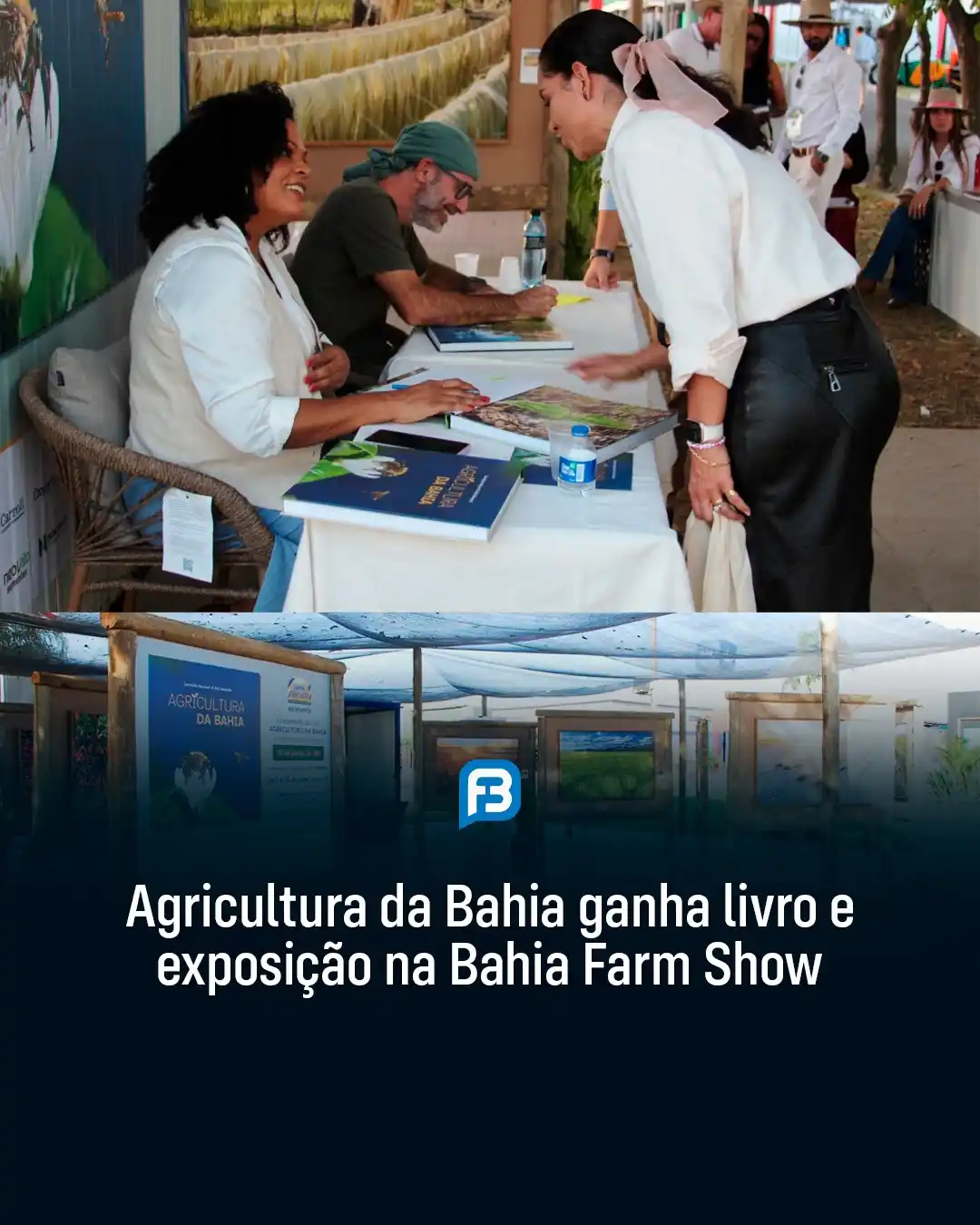 Image from Fala Barreiras, Portal de Notícias: *AGRICULTURA DA BAHIA GANHA LIVRO E EXPOSIÇÃO NA BAHIA FARM SHOW* _Agr...