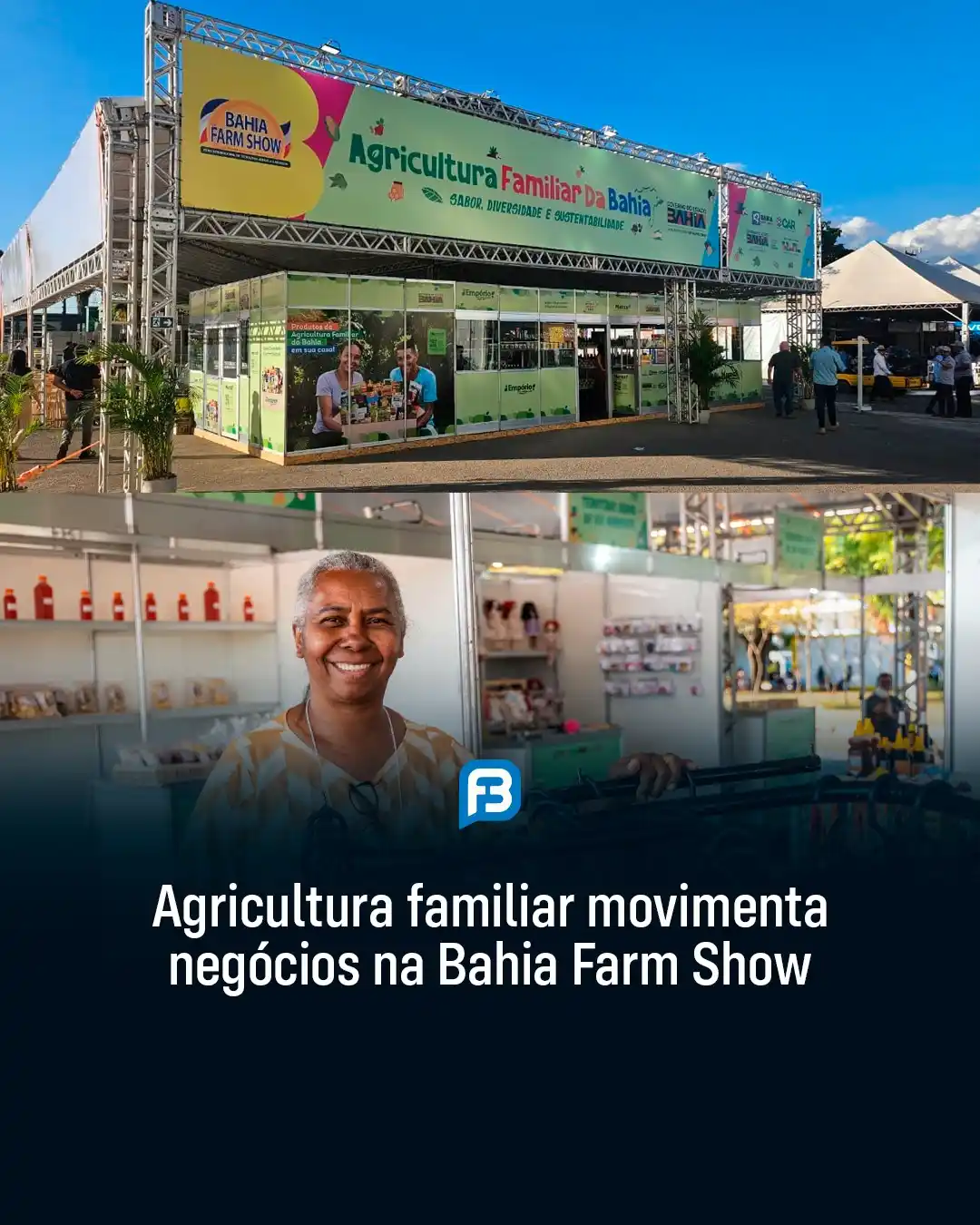 Image from Fala Barreiras, Portal de Notícias: *AGRICULTURA FAMILIAR MOVIMENTA NEGÓCIOS NA BAHIA FARM SHOW* _Agricult...