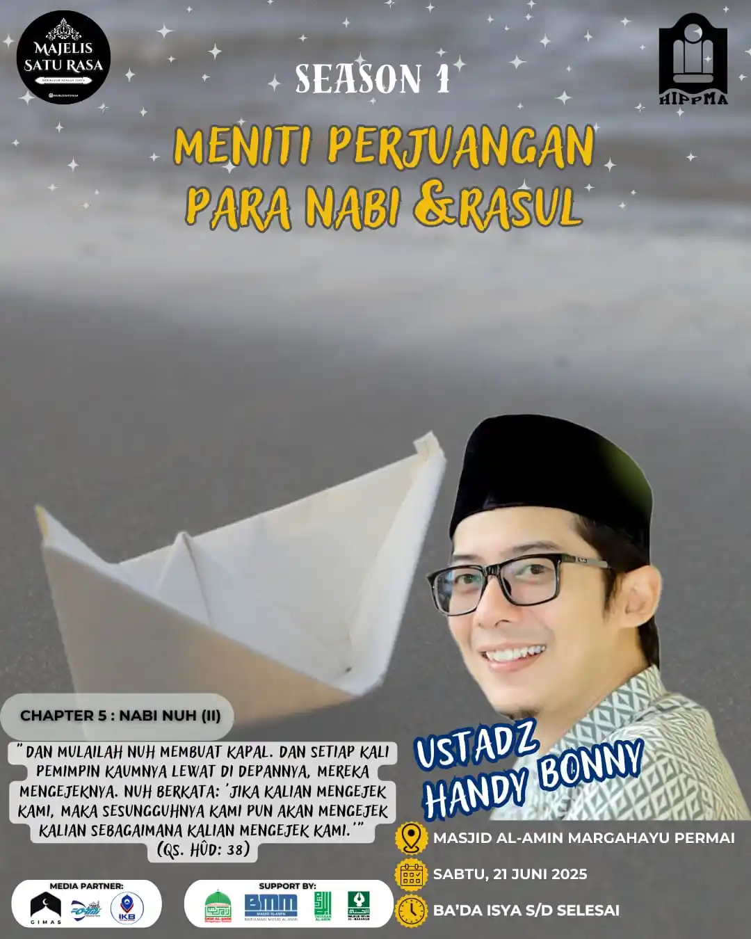 Image from MAJELIS SATU RASA | HANDY BONNY: Assalamuallaikum Wr WB  Majelis Satu Rasa x HIPPMA Story Proudly Prese...