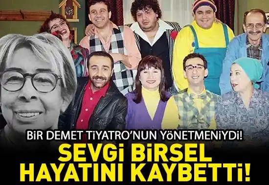 Image from CNN TÜRK: Bir Demet Tiyatro'nun yönetmeni Sevgi Birsel hayatını kaybetti! Yılmaz...