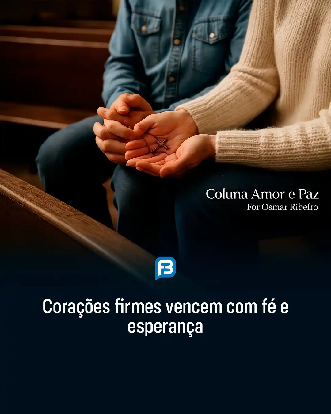 Image from Fala Barreiras, Portal de Notícias: *CORAÇÕES FIRMES VENCEM COM FÉ E ESPERANÇA* _Corações firmes vencem co...