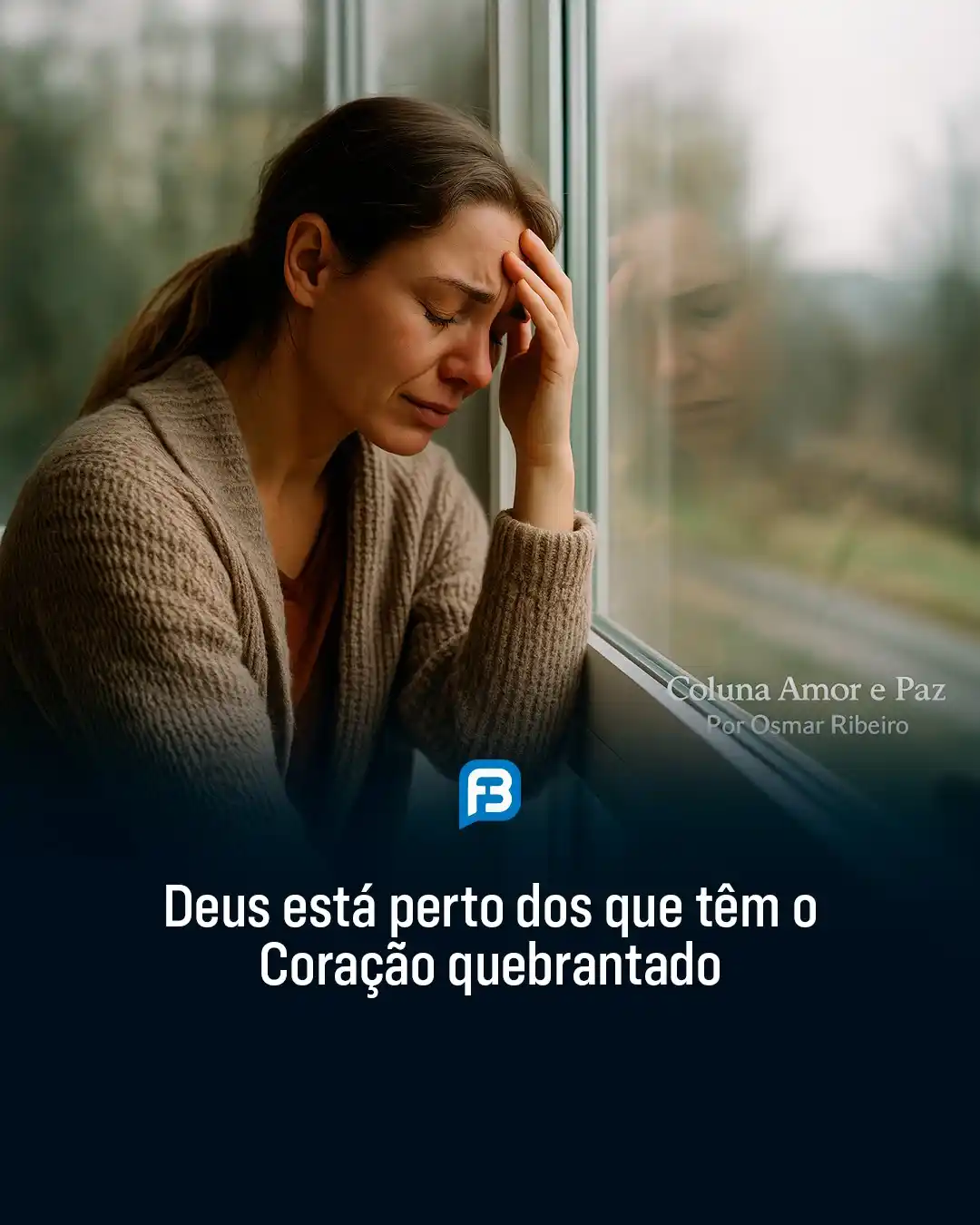Image from Fala Barreiras, Portal de Notícias: *DEUS ESTÁ PERTO DOS QUE TÊM O CORAÇÃO QUEBRANTADO* _Deus está perto d...