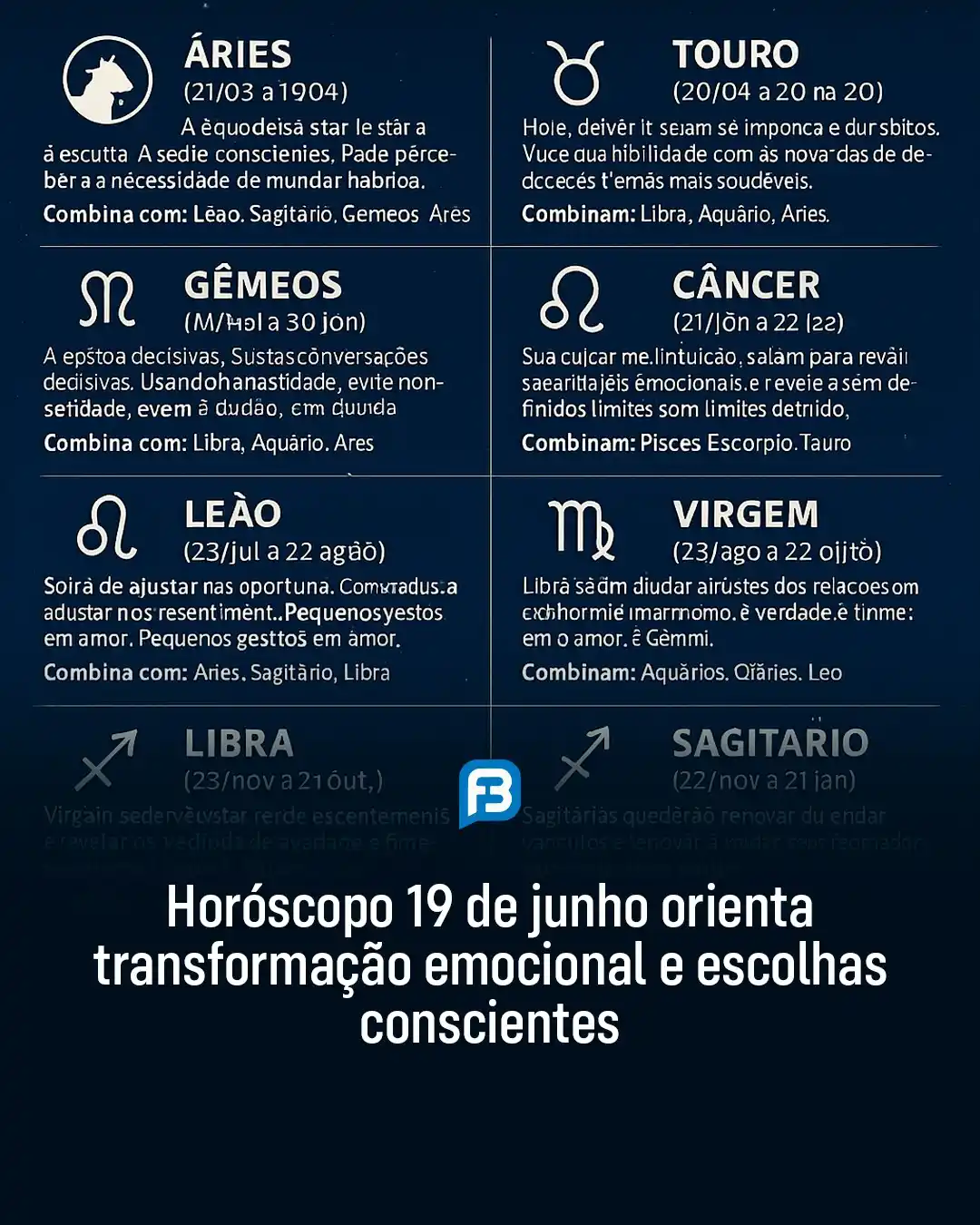 Image from Fala Barreiras, Portal de Notícias: *HORÓSCOPO 19 DE JUNHO ORIENTA TRANSFORMAÇÃO EMOCIONAL E ESCOLHAS CONS...