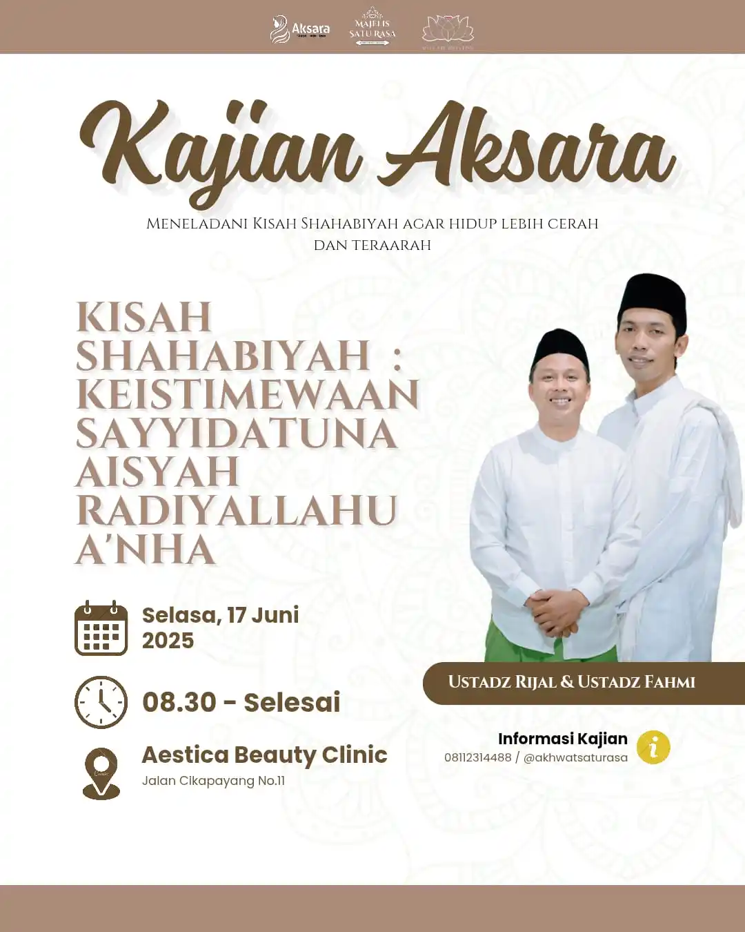 Image from MAJELIS SATU RASA | HANDY BONNY: ‼️Kajian Akhwat Satu Rasa ( AKSARA )‼️ Insya Allah Kajian ini akan m...
