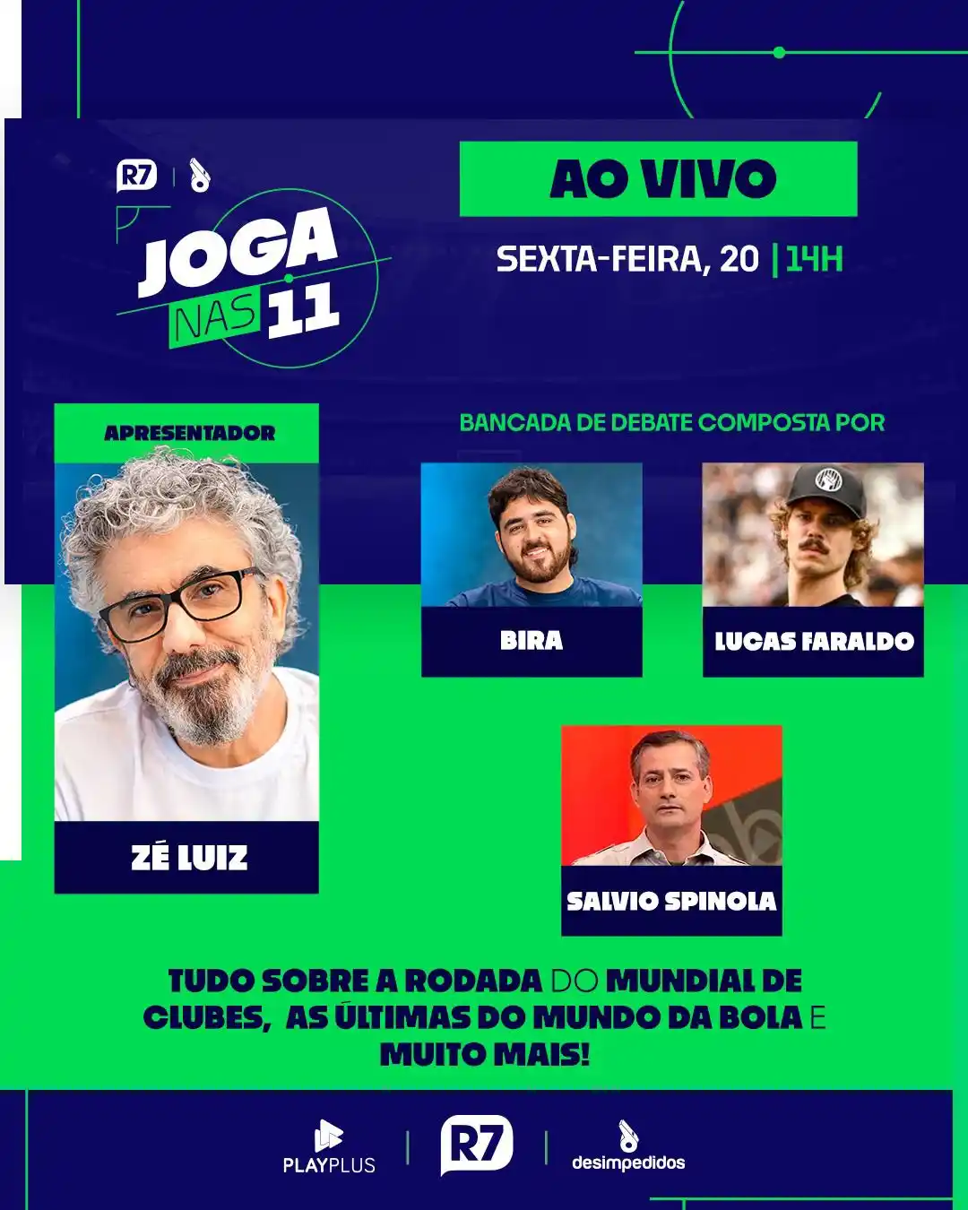 Image from R7 Esportes: Nesta sexta (20), às 14h, assista a mais uma edição do Joga Nas 11! Co...