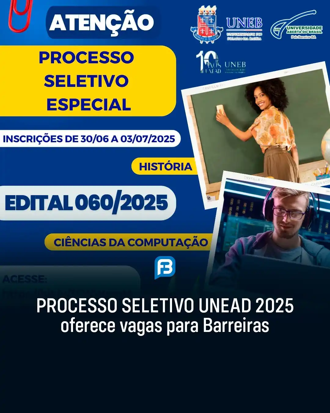 Image from Fala Barreiras, Portal de Notícias: *PROCESSO SELETIVO UNEAD 2025 OFERECE VAGAS PARA BARREIRAS* _Processo ...