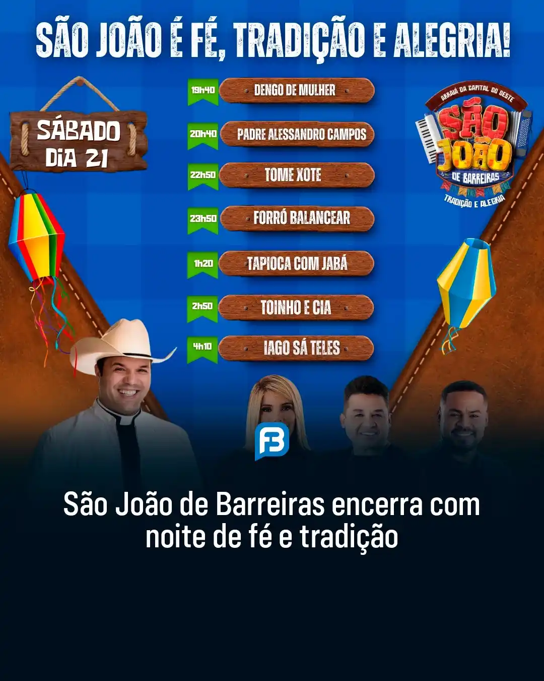 Image from Fala Barreiras, Portal de Notícias: *SÃO JOÃO DE BARREIRAS ENCERRA COM NOITE DE FÉ E TRADIÇÃO* _São João d...