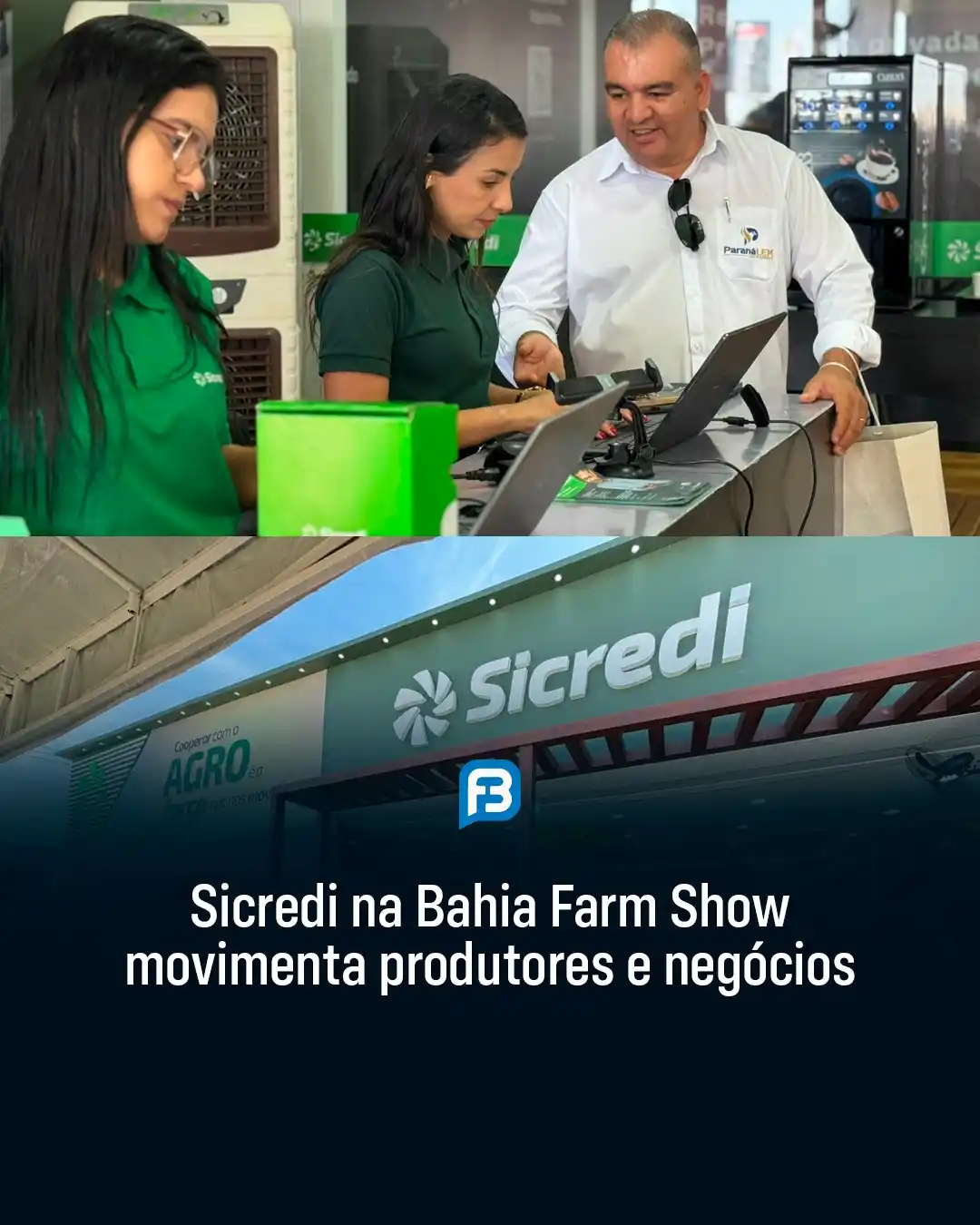 Image from Fala Barreiras, Portal de Notícias: *SICREDI NA BAHIA FARM SHOW MOVIMENTA PRODUTORES E NEGÓCIOS* _Sicredi ...