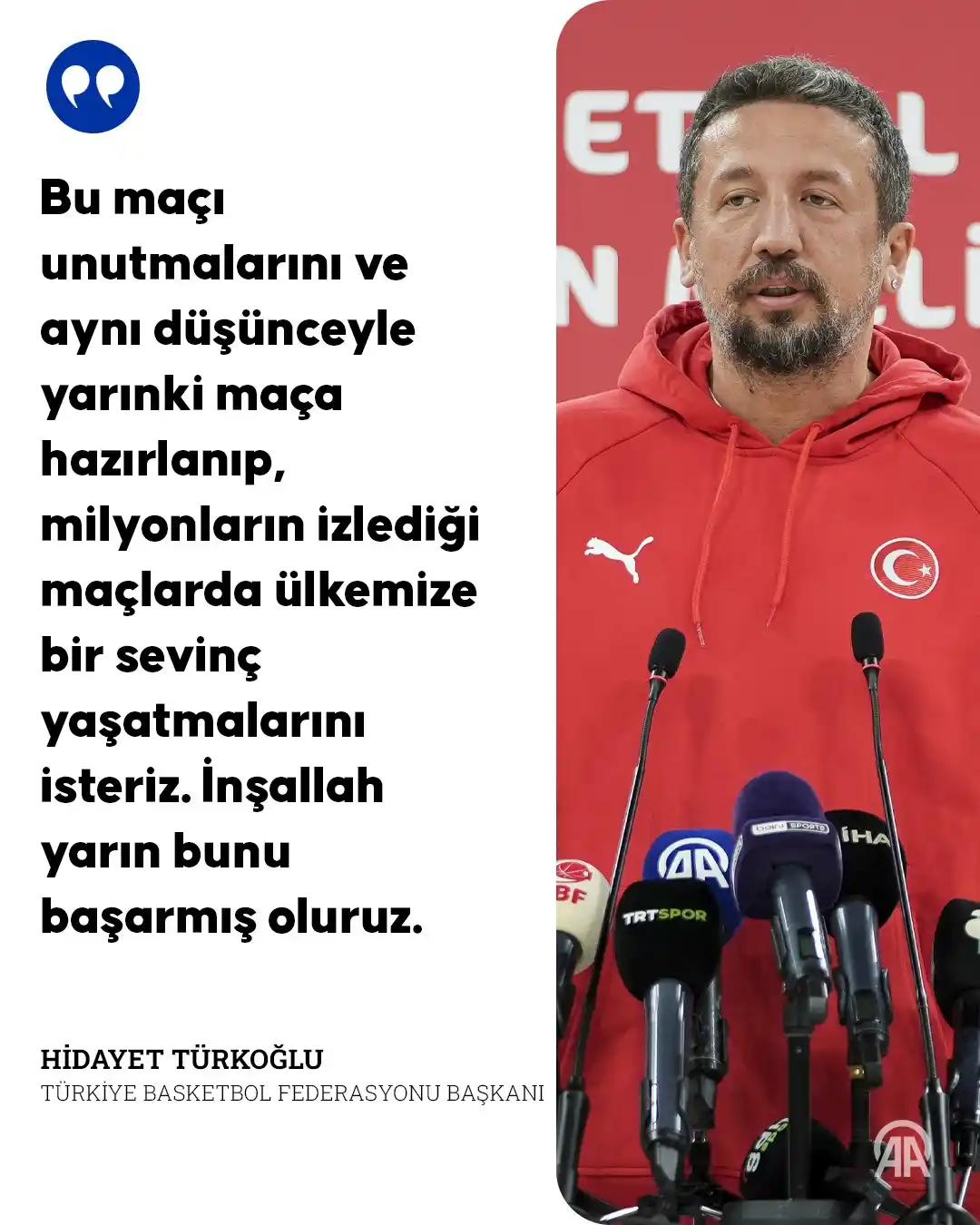 Image from AA Spor: 🎙️ TBF Başkanı Hidayet Türkoğlu, mağlubiyete rağmen A Milli Kadın Bas...