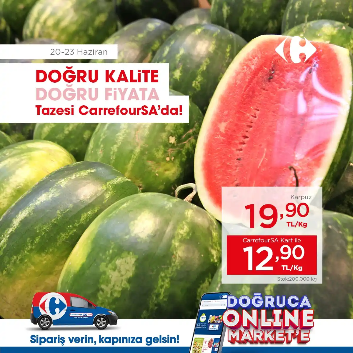 Image from CarrefourSA: Doğru kalite doğru fiyata, tazesi CarrefourSA’da! Karpuz indirimli fi...