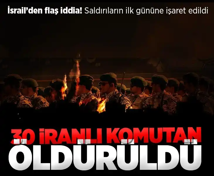 Image from Milliyet: İsrail'den flaş iddia! Saldırıların ilk gününde 30 İranlı komutan öldü...